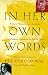 In Her Own Words: Women's Memoirs from Australia, New Zealand, Canada, and the United States