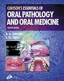 Essentials of Oral Pathology and Oral Medicine