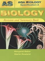 AQA (A) AS Biology Revision and Summary Book (AQA Biology Specification A)