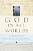 God in All...