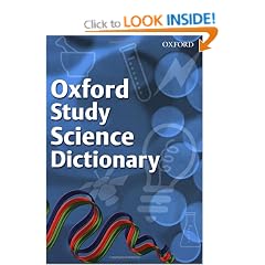 Oxford Study Science Dictionary (2008 edition)