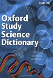 Oxford study science dictionary