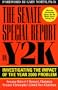 The Senate Special Report on Y2K