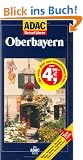ADAC Reisef�hrer, Oberbayern