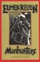 Manhunters (Texas Tradition Series)