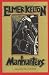 Book The Manhunters: A Novel (The Texas Tradition Series ; No. 22)