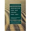 Wherever You Go, There You Are (ROUGH CUT)