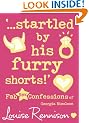 Confessions of Georgia Nicolson (7) - '...startled by his furry shorts!'