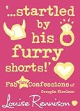  : Startled by His Furry Shorts (Confessions of Georgia Nicolson)