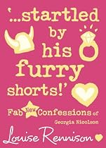 Startled by His Furry Shorts (Confessions of Georgia Nicolson)