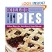 Killer Pies: Delicious Recipes from North America's Favorite Restaurants (Killer (Chronicle Books))