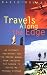 Travels Along the Edge: 40 Ultimate Adventures for the Modern Nomad--From Crossing the Sahara to Bicycling Through Vietnam Sunforce 60022 30 Amp Solar Charge Controller