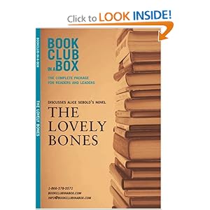 Bookclub-in-a-Box Discusses The Lovely Bones, the Novel by Alice Sebold (Bookclub in a Box Discusses)