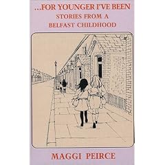 For Younger I've Been: Stories of a Belfast Childhood