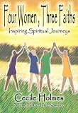 Four Women, Three Faiths
