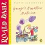 George's Marvellous Medicine