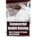 Commercial Rabbit Raising