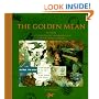 The Golden Mean: In Which the Extraordinary Correspondence of Griffin & Sabine Concludes