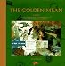 The Golden Mean: In Which the Extraordinary Correspondence of Griffin & Sabine Concludes