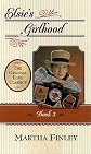 Elsie's Girlhood