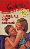 Charlie All Night (Mira)