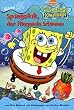 SpongeBob Schwammkopf, Bd.7: Der fliegende Schwamm
