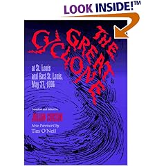 The Great Cyclone at St Louis and East St. Louis, May 27, 1896 (Shawnee Classics (Reprinted))