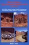 River Guide to Canyonlands National Park and Vicinity : Hiking, Camping, Geology, Archaeology and Steamboating, Cowboy, Ranching & Trail Building History