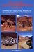 Book River Guide to Canyonlands National Park and Vicinity : Hiking, Camping, Geology, Archaeology and Steamboating, Cowboy, Ranching & Trail Building Hist