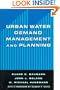 Urban Water Demand Management and Planning