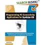 Programming PC Connectivity Applications for Symbian OS: Smartphone Synchronization and Connectivity for Enterprise and Application Developers (Symbian Press)