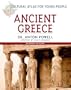 Ancient Greece (Cultural Atlas for Young People)