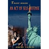 An Act of Self-Defense