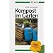 Kompost im Garten
