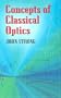 Concepts of Classical Optics (Dover Books on Physics)