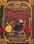 Septimus Heap Book Three: Physik