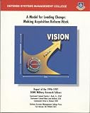 Books : A Model for Leading Change (December 1997): Making Acquisition Reform Work (S. hrg)