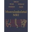 Musculoskeletal MRI by Phoebe A. Kaplan, Robert Dussault, Clyde A. Helms, and Mark W. Anderson