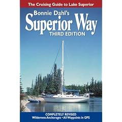 Superior Way: The Cruising Guide to Lake Superior