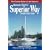 Superior Way: The Cruising Guide to Lake Superior