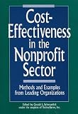 Cost-Effectiveness in the Nonprofit Sector: Methods and Examples from Leading Organizations