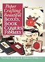 Paper Crafting Beautiful Boxes, Book Covers and Frames