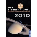 Der Sternenhimmel 2010: Astronomisches Jahrbuch f�r Sternfreundevon "Hans Roth"