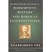 Redemptive History and Biblical Interpretation: The Shorter Writings of Geerhardus Vos