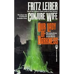 Conjure Wife / Our Lady of Darkness (2 Books in One)