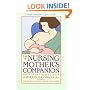 The Nursing Mother's Companion (Nursing Mother's Companion (Paperback))