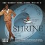 Shrine: The Rarest Soul Label Ever, Vol. 2