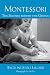 Montessori: The Science Behind the Genius