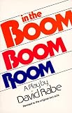 In the Boom Boom Room: Revised to the Original Two Acts