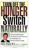 Turn off the Hunger Switch Naturally